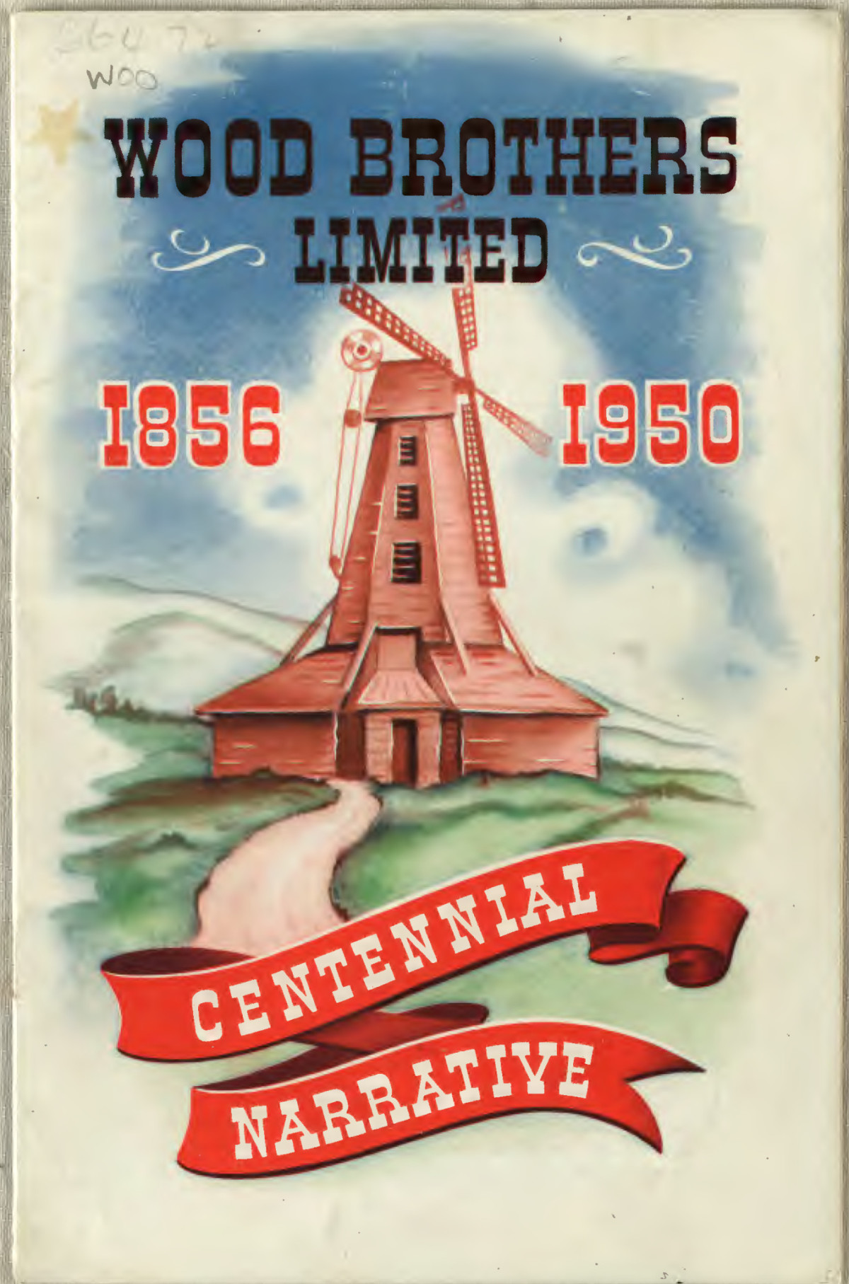 Wood Brothers Limited Centennial Narrative book Cover